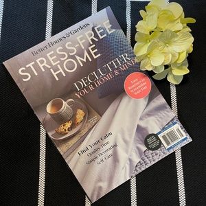 B H & G Magazine Special Edition Stress-Free Home Declutter You Home & Mind